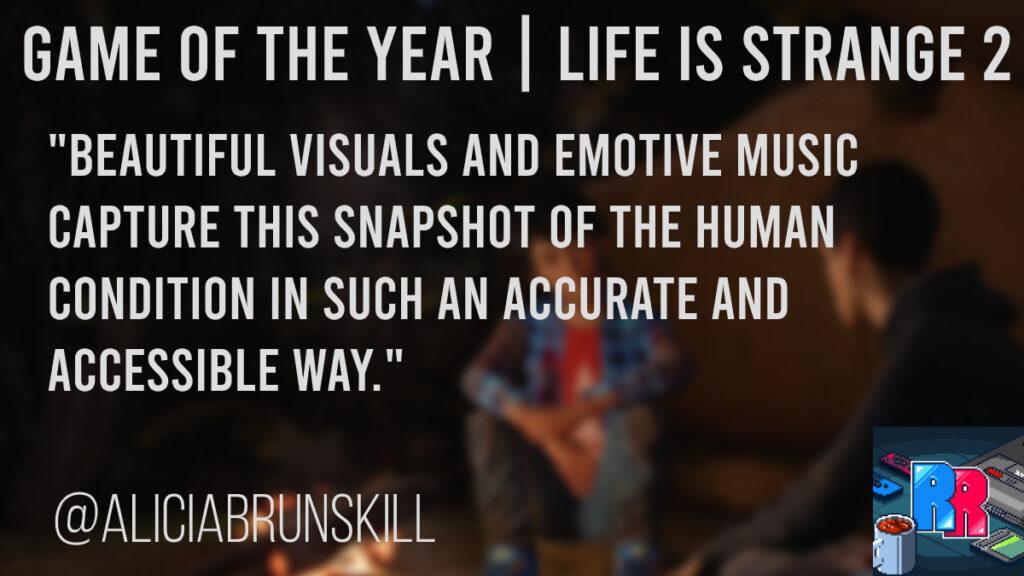 Game of the year for Alicia Brunskill is Life of Strange 2