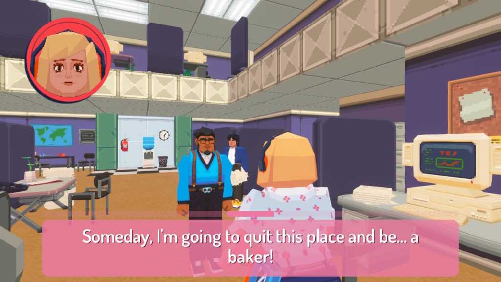 A happy colleague in an office tells you 'someday, I'm going to quit this place and be...a baker!'