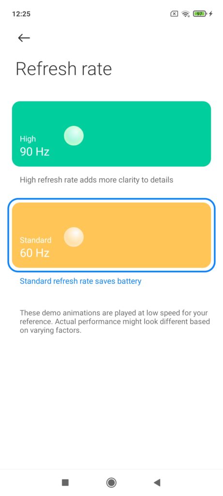 You can choose between 60 and 90 Hz Refresh Rate.