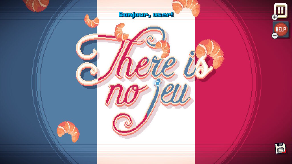 A French flag with falling croisants and Text: "There is no jeu"