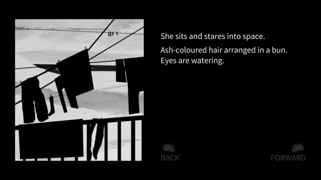 On the left clothes hang from washing lines and a balcony. On the right is the text: She sits and stares into space. Ash-coloured hair arranged in a bun. Eyes are watering.