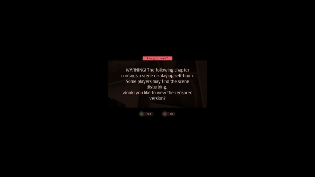 A warning message about scenes containing self-harm