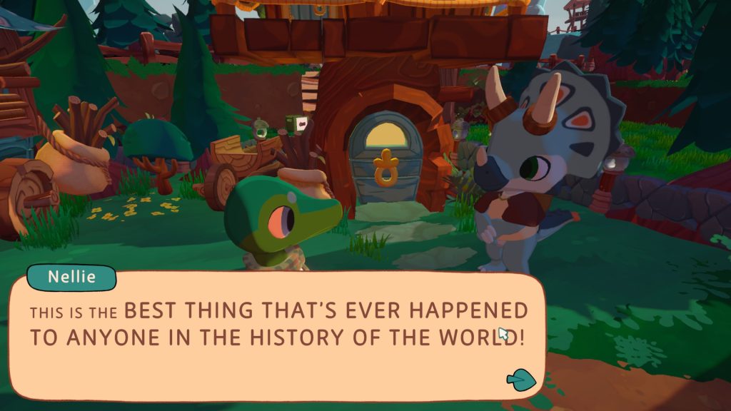 Nellie speaking to the player saying"THIS IS THE BEST THING THAT'S HAPPPENED TO ANYONE IN THE HISTORY OF THE WORLD!"